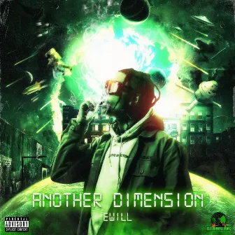 Another Dimension by EWill