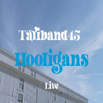 Hooligans (feat. TheRealKMS) [Live Acoustic] by Taliband45