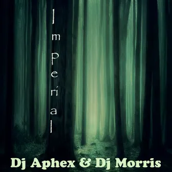 Imperial by DJ Morris