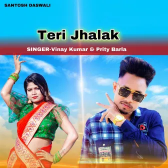 Teri Jhalak by Vinay Kumar