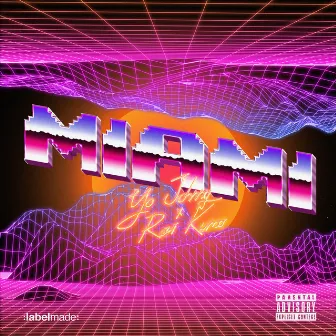 Miami by Yo Johnny