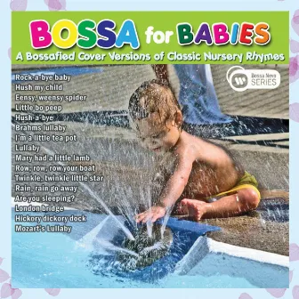 Bossa For Babies by Bossa For Babies