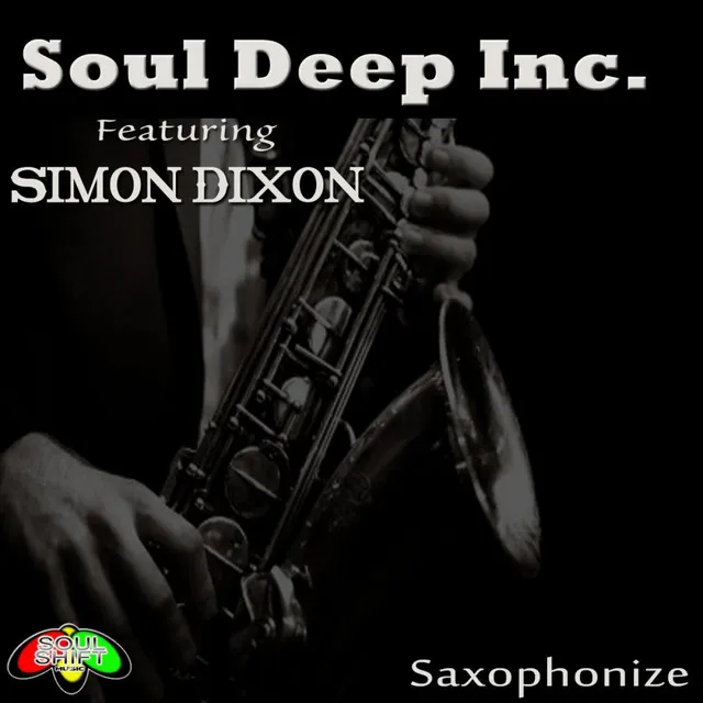 Saxophonize - What No Sax Mixx