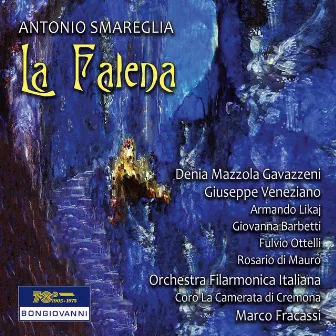 Smareglia: La falena by Coro la Camerata di Cremona