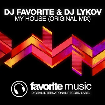 My House by DJ Lykov