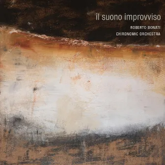 Il Suono Improvviso (Live) by Roberto Bonati