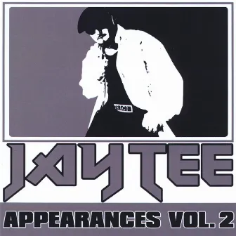 Appearances, Vol. 2 by Jay Tee