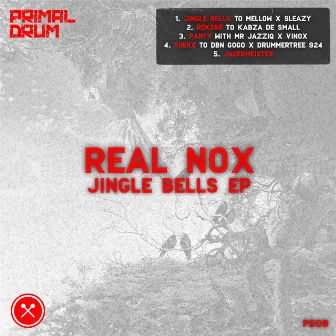 Jingle Bells - EP by Real Nox