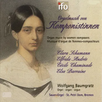 Orgelmusik von Komponistinnen (Sauer-Orgel, Dom zu Bremen) by Wolfgang Baumgratz