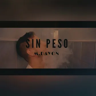 Sin Peso by M.Dayon