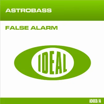 False Alarm by Astrobass