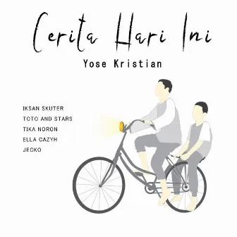 Cerita Hari Ini by Yose Kristian