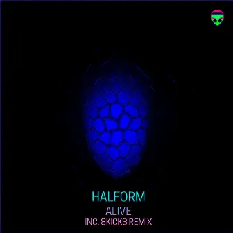 Alive by Halform