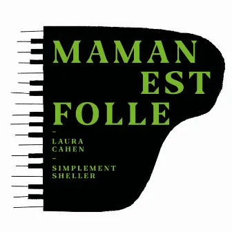 Maman est folle by Laura Cahen