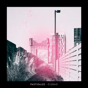 Ciudad by Pastizales