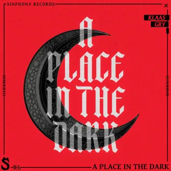 A Place In The Dark by GRY