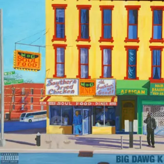 Soul Food by BIG DAWG K