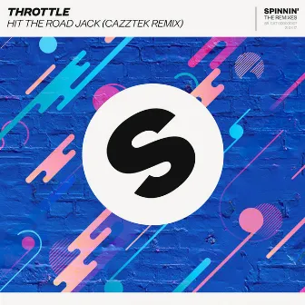 Hit the Road Jack (Cazztek Extended Remix) by Throttle