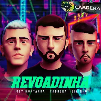 Revoadinha by Cabrera