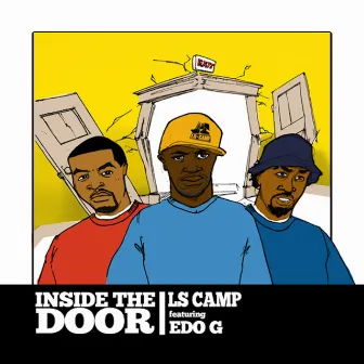 Inside the Door by LS Camp