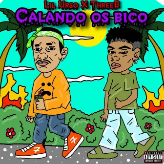 Calando os bico by Lil Urso