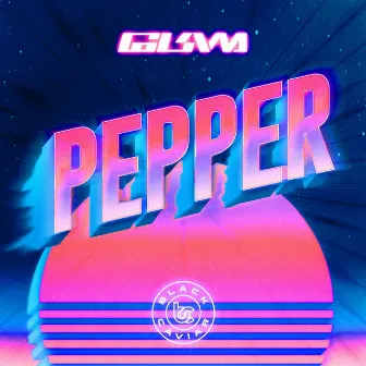 PEPPER by G.L.A.M.