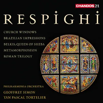 Respighi: Orchestral Works by Yan Pascal Tortelier