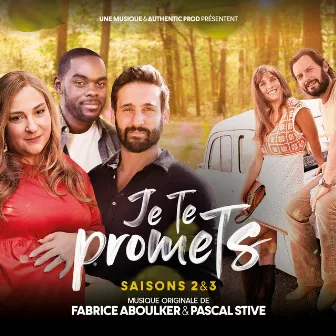 Je te promets - Saisons 2 & 3 (Bande originale de la série télévisée) by Pascal Stive