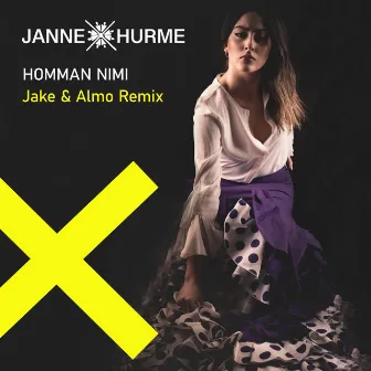 Homman nimi (Jake & Almo Remix) by Janne Hurme