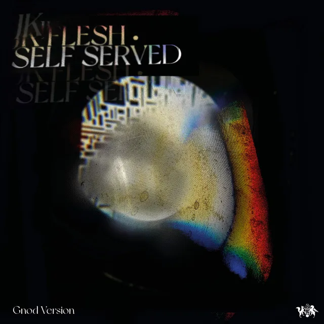 Self Served - Gnod Version