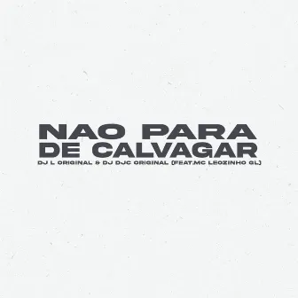 Não para de Cavalgar by DJ DJC Original