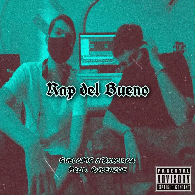 Rap del Bueno