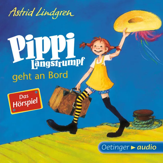 Kapitel 1 & Kapitel 2.1 - Pippi Langstrumpf geht an Bord - Das Hörspiel