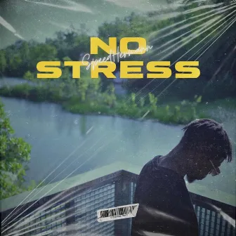 No Stress by SpeedHermann