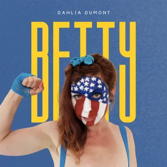 Betty by Dahlia Dumont