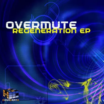 Regeneration EP by Overmute