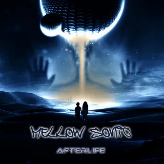 Afterlife by Mellow Sonic