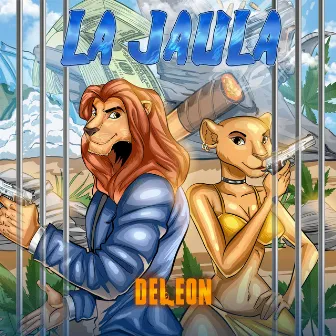 La Jaula Deleon by Ese Deleon