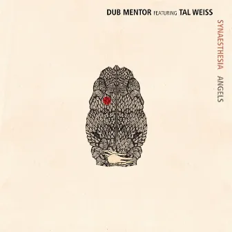 Synaesthesia / Angels by Dub Mentor