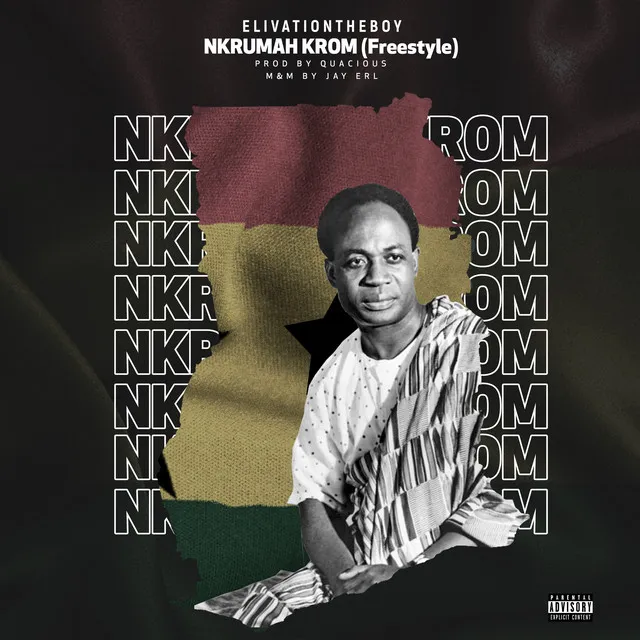 NKRUMAH KROM (Freestyle)