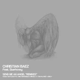 Send Me An Angel Remixes by Christian Baez