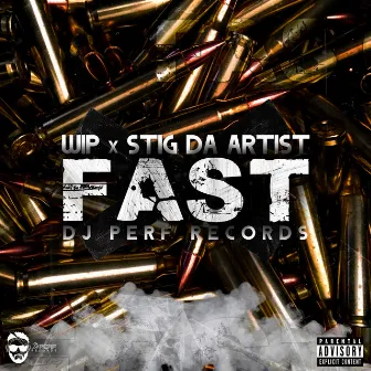 Fast by Wip