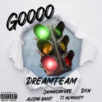 GOOOO by DreamTeam