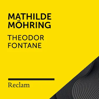 Fontane: Mathilde Möhring (Reclam Hörbuch) by Reclam Hörbücher