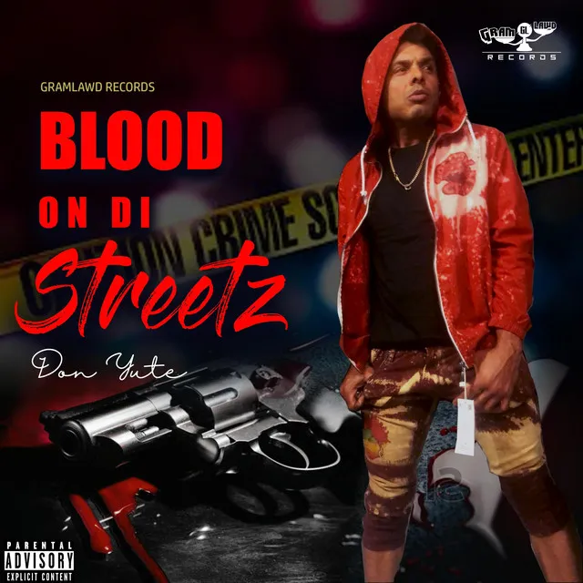 Blood On Di Streetz