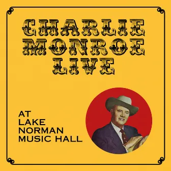 Live at Lake Norman Music Hall by Charlie Monroe