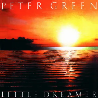 Little Dreamer by Peter Green