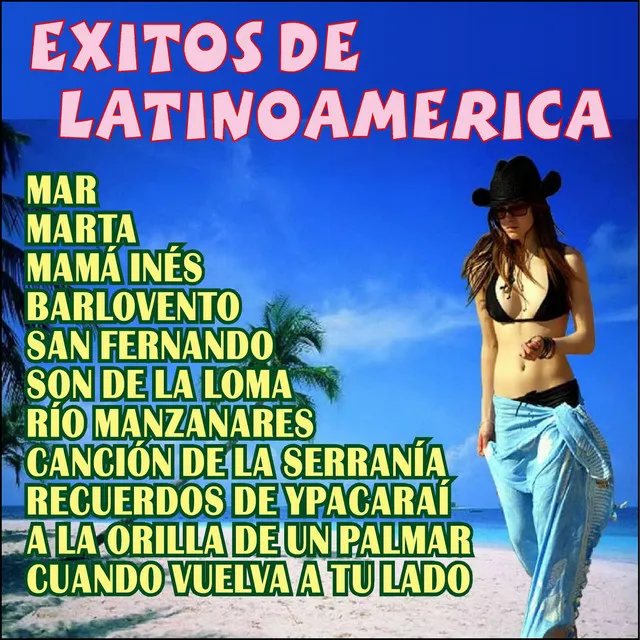 Exitos de Latinoamerica