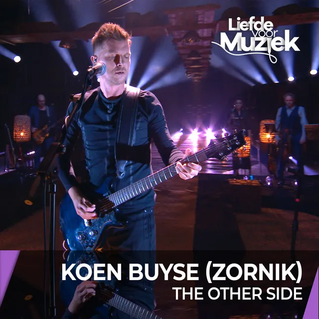 The Other Side (Live - uit Liefde Voor Muziek)