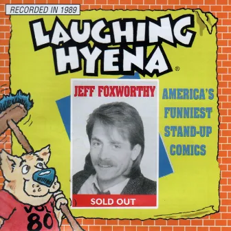 Sold Out by Jeff Foxworthy